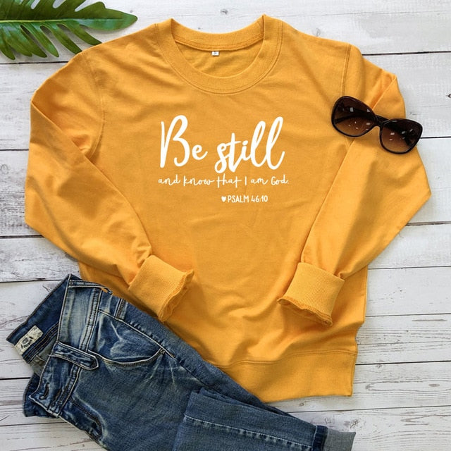 Be Still And Know That I Am God Pslam 46:10 Sweatshirts Unisex Women Religious Christian Hoodies Vintage Jesus Faith Pullovers