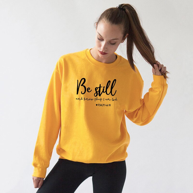 Be Still And Know That I Am God Pslam 46:10 Sweatshirts Unisex Women Religious Christian Hoodies Vintage Jesus Faith Pullovers